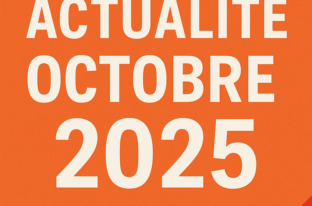 Actualité droit social, RH et juridique  d’octobre 2025